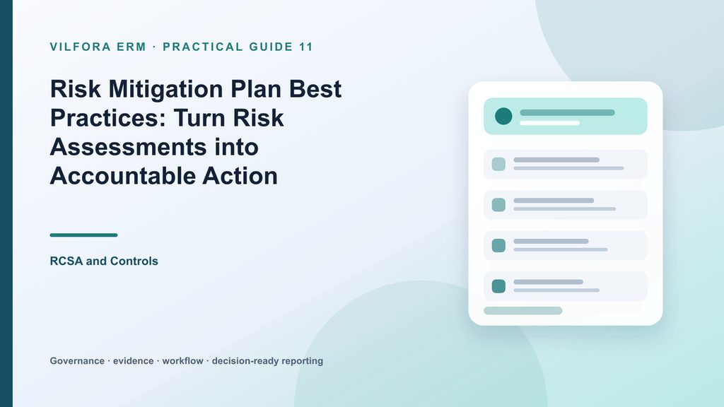 Risk mitigation plan showing accountable actions, milestones, owners, due dates, evidence and residual risk reduction